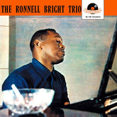 Ronnell Bright Trio - Ronnell Bright Trio - Audio - Exchange
